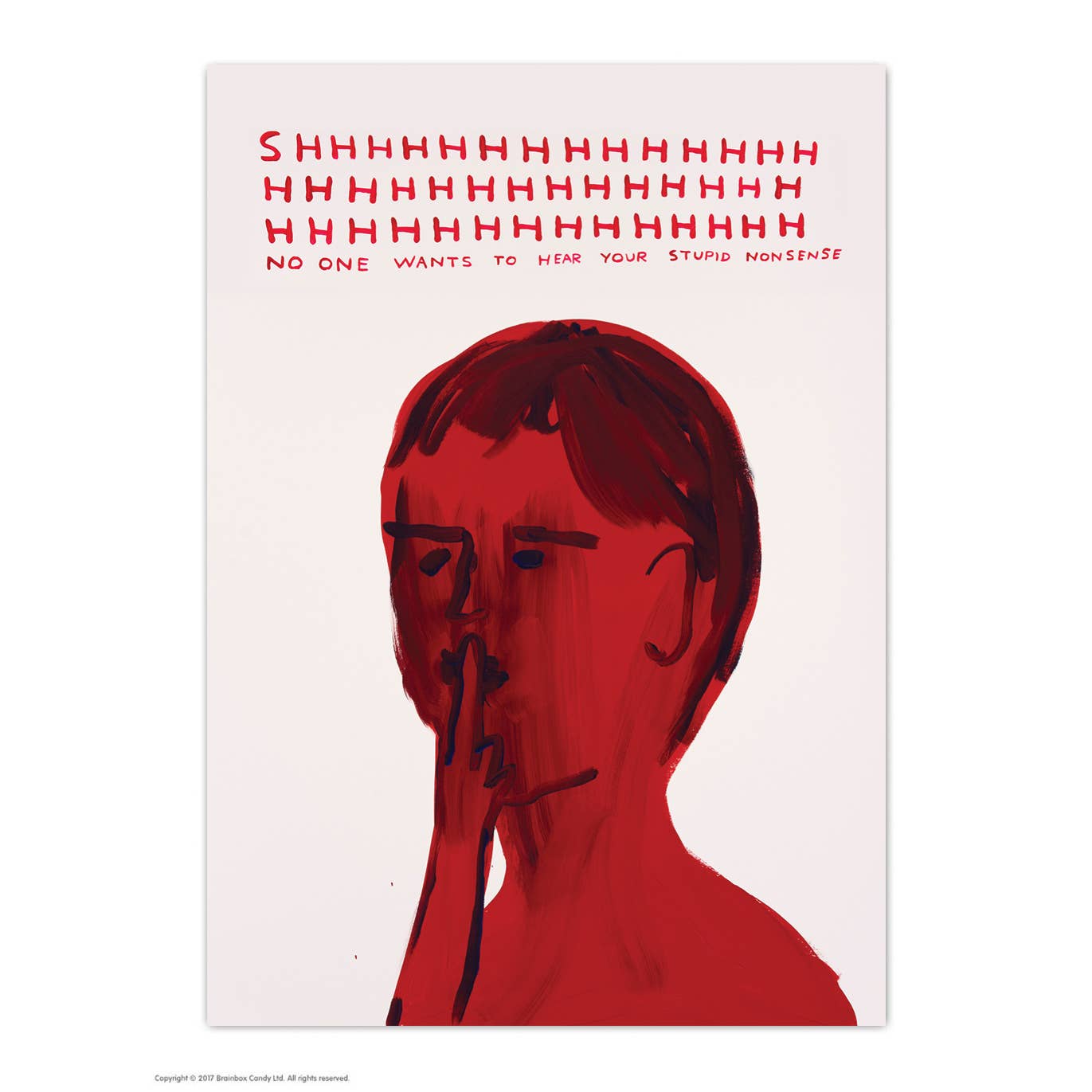 Shhh No One Wants To Hear Art Postcard - David Shrigley