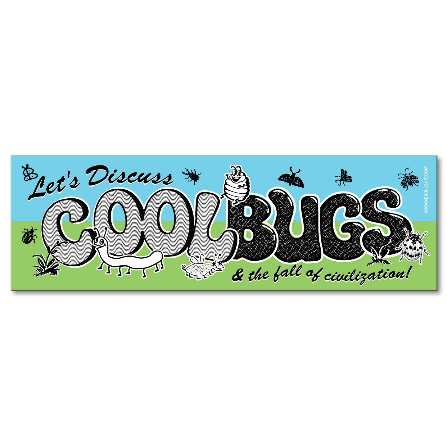 Let's Discuss Cool Bugs Bumper Sticker