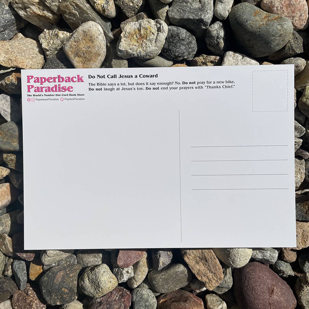 Do Not Call Jesus A Coward Postcard