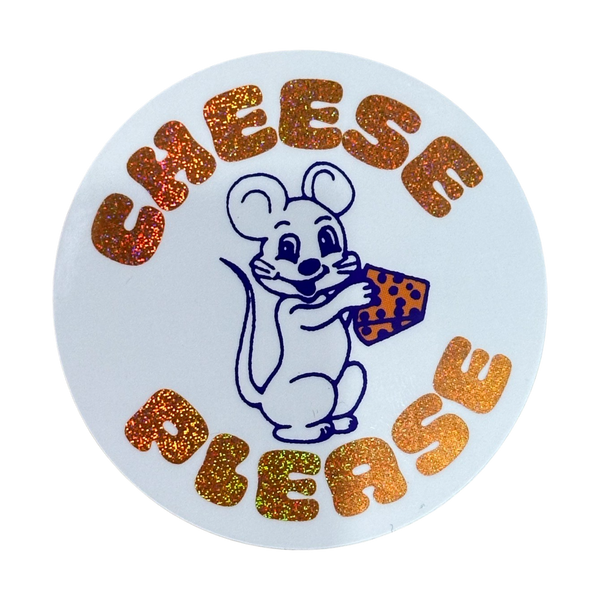 Cheese Please Vinyl Sticker World Famous Original
