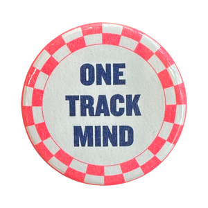One Track Mind Button