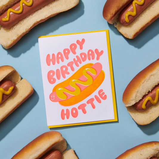 Happy Birthday Hottie Greeting Card