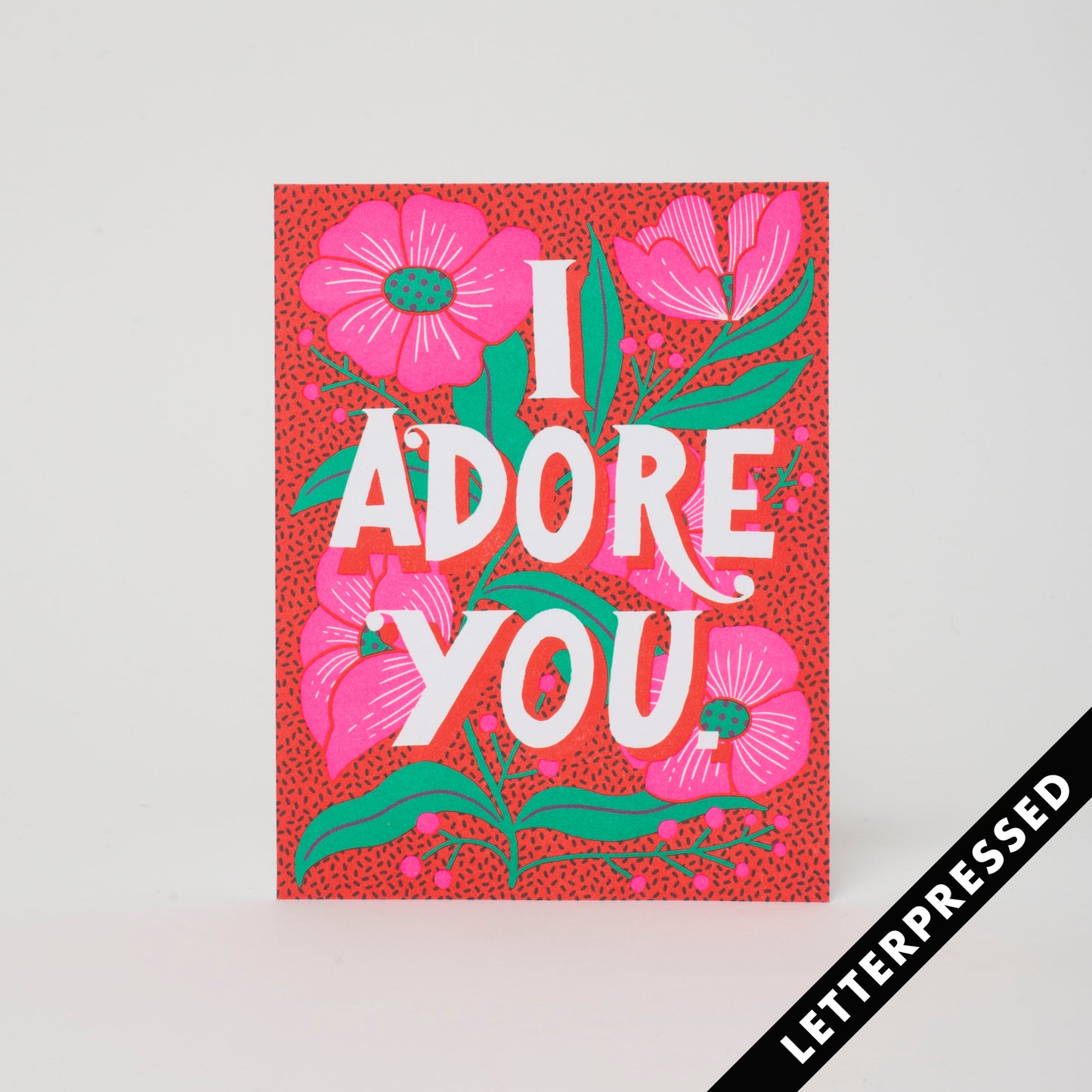 I Adore You Card
