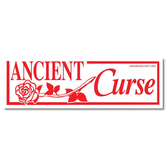 Ancient Curse Bumper Sticker