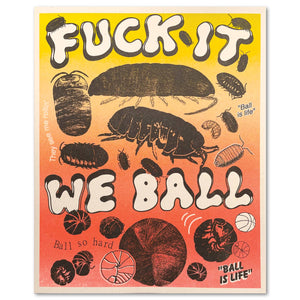 Fuck It We Ball Riso Print