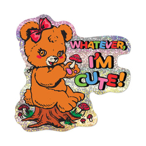 Whatever I'm Cute! Bear Glitter Sticker