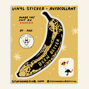 Been Better  Sticker