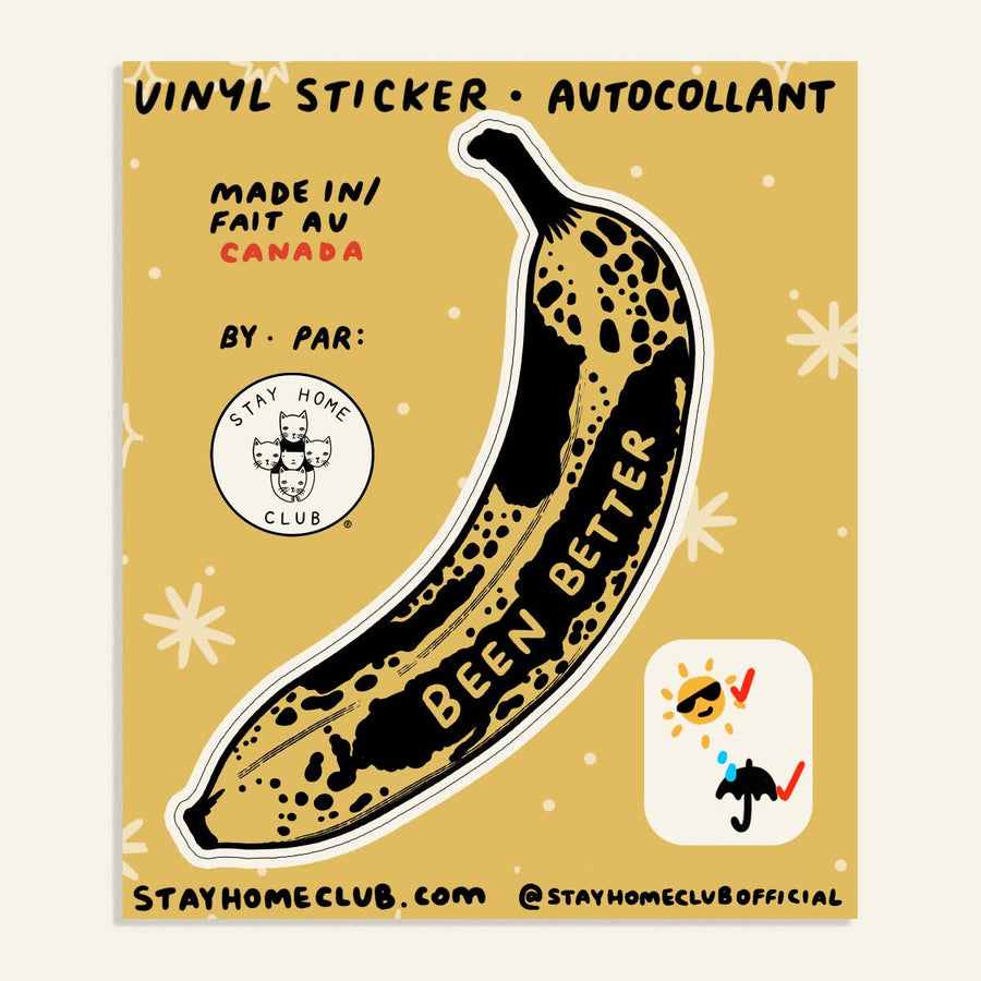 Been Better  Sticker
