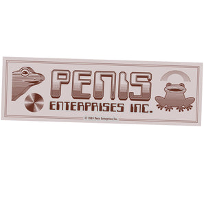 Penis Enterprises Bumper Sticker