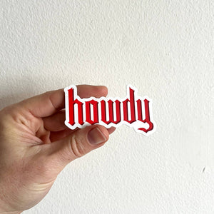 "howdy" sticker