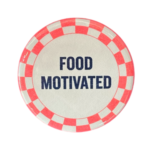 Food Motivated Button