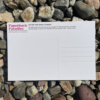 Do Not Call Jesus A Coward Postcard