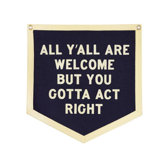 All Y'all Are Welcome Camp Flag