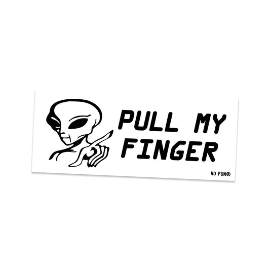 Pull My Finger Bumper Sticker