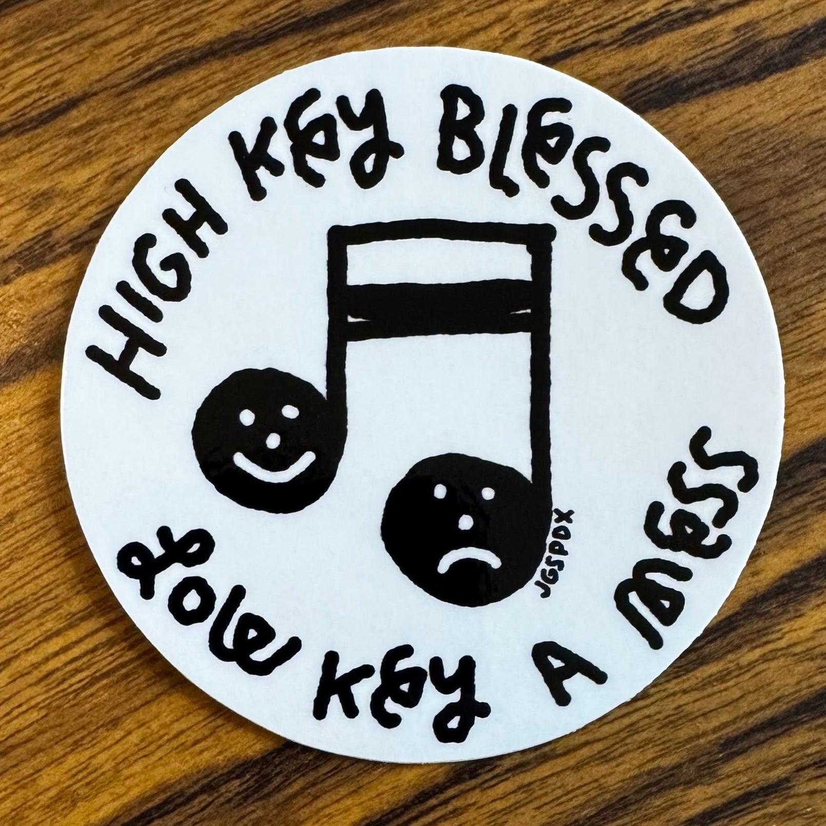 High Key Blessed Sticker