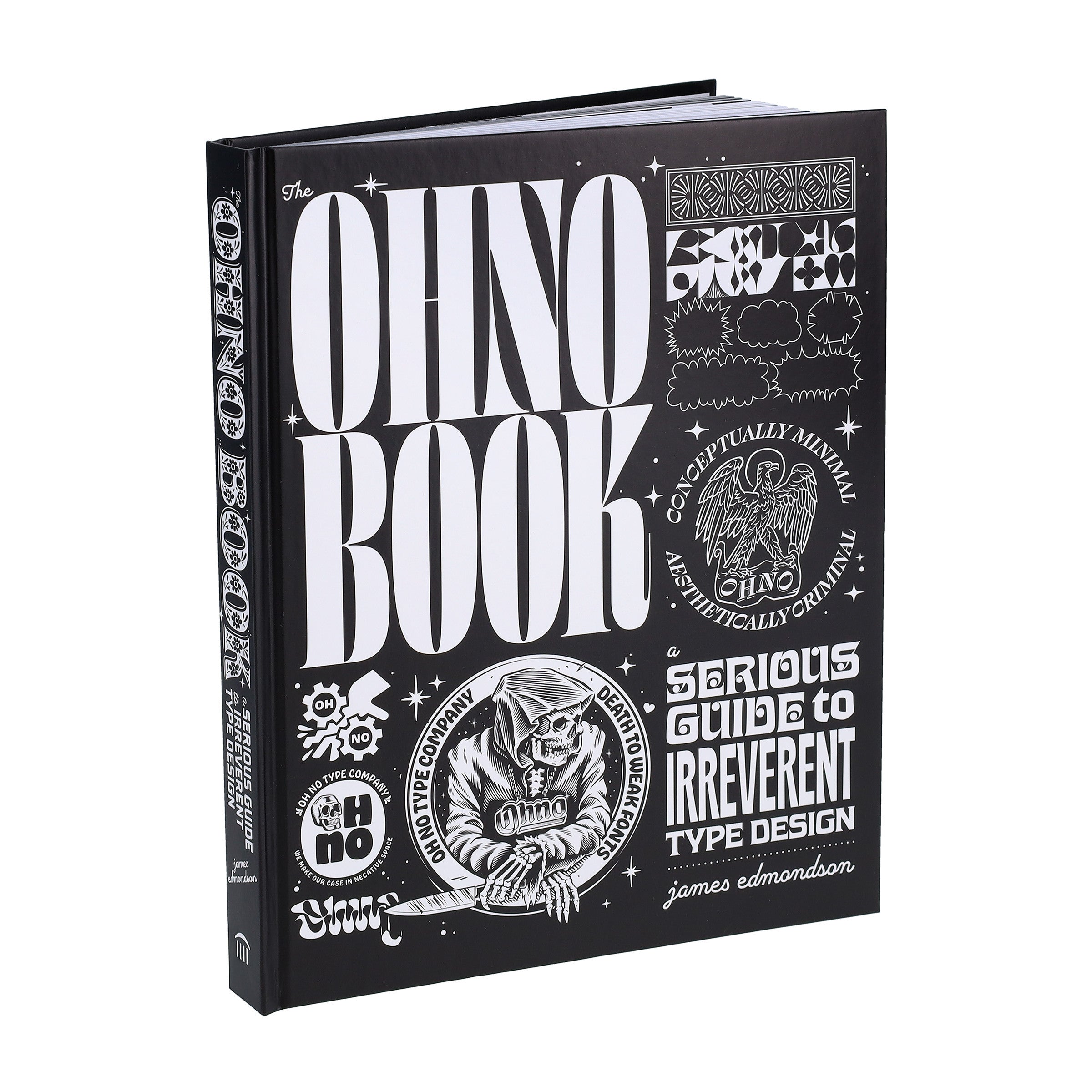 The OH NO Book - a Serious Guide to Irreverent Type Design – World