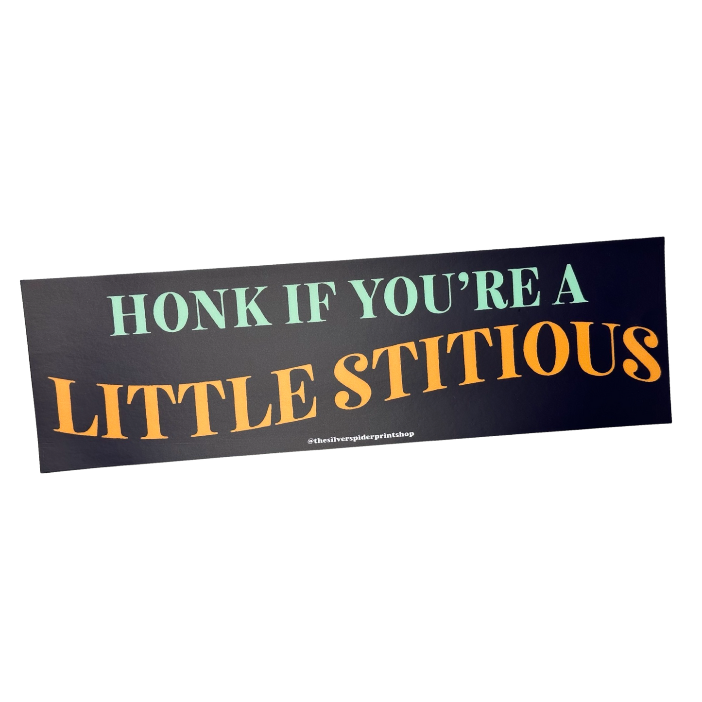 Honk If You're A Little Stitious