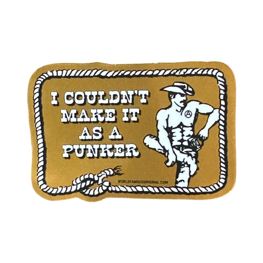 I Couldn't Make It As A Punker - Mirror Sticker