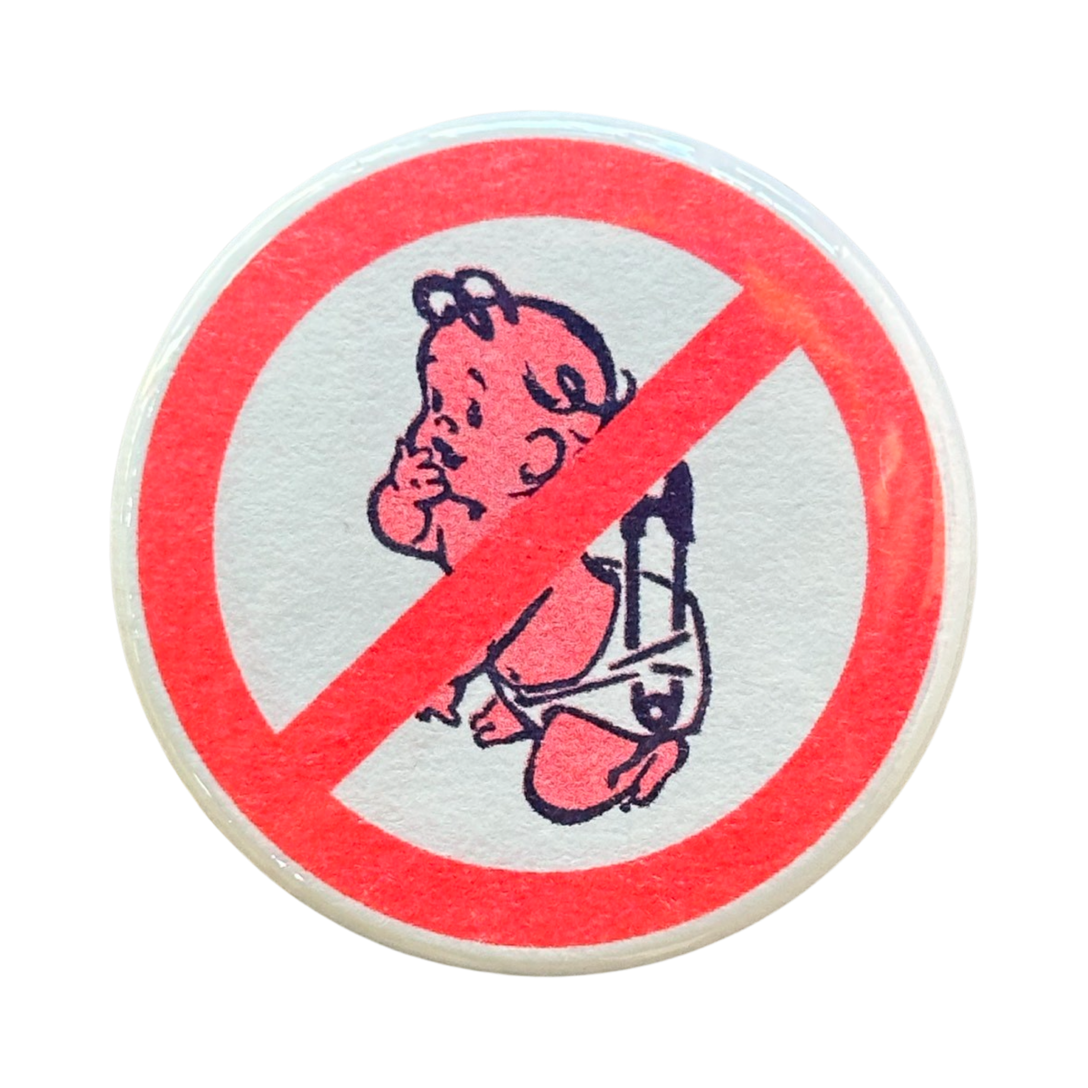 No Babies Button – World Famous Original
