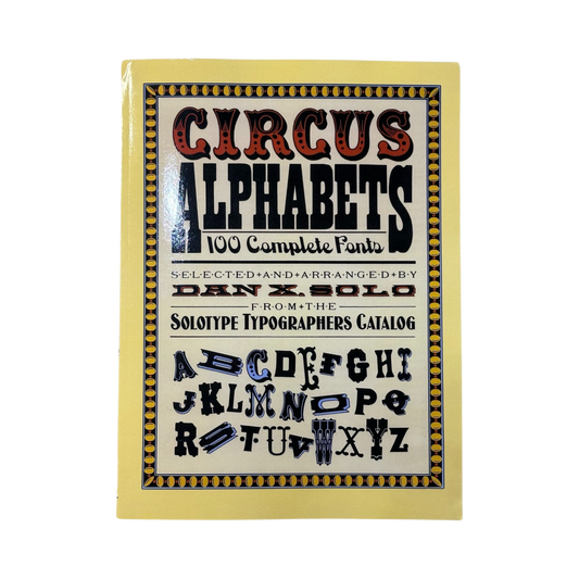 Circus Alphabets 100 Complete Fonts Book