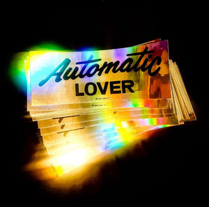 Automatic Lover - Holographic Bumper Sticker