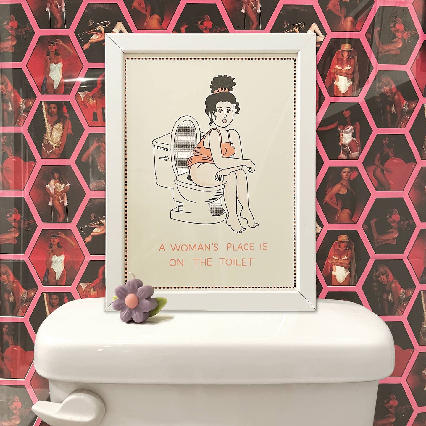 A Woman's Place Is On The Toilet Print