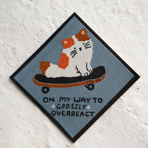 On My Way To Grossly Overreact - Woven Sticky Patch