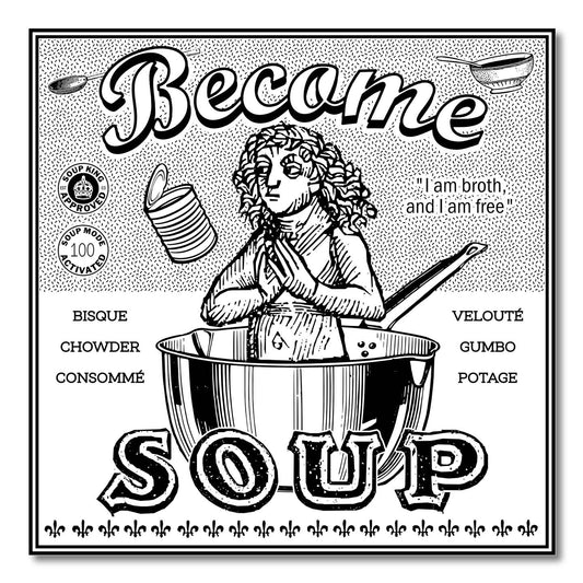 Become Soup Sticker