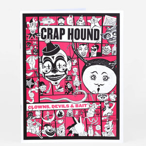 Crap Hound  - Clowns, Devils & Bait