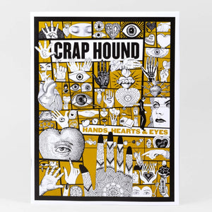 Crap Hound - Hands, Hearts & Eyes Zine