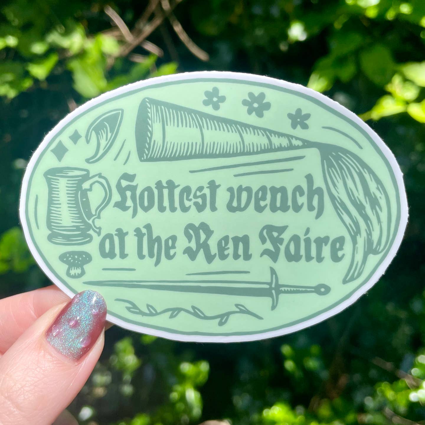 Hottest Wench At The Ren Faire Sticker