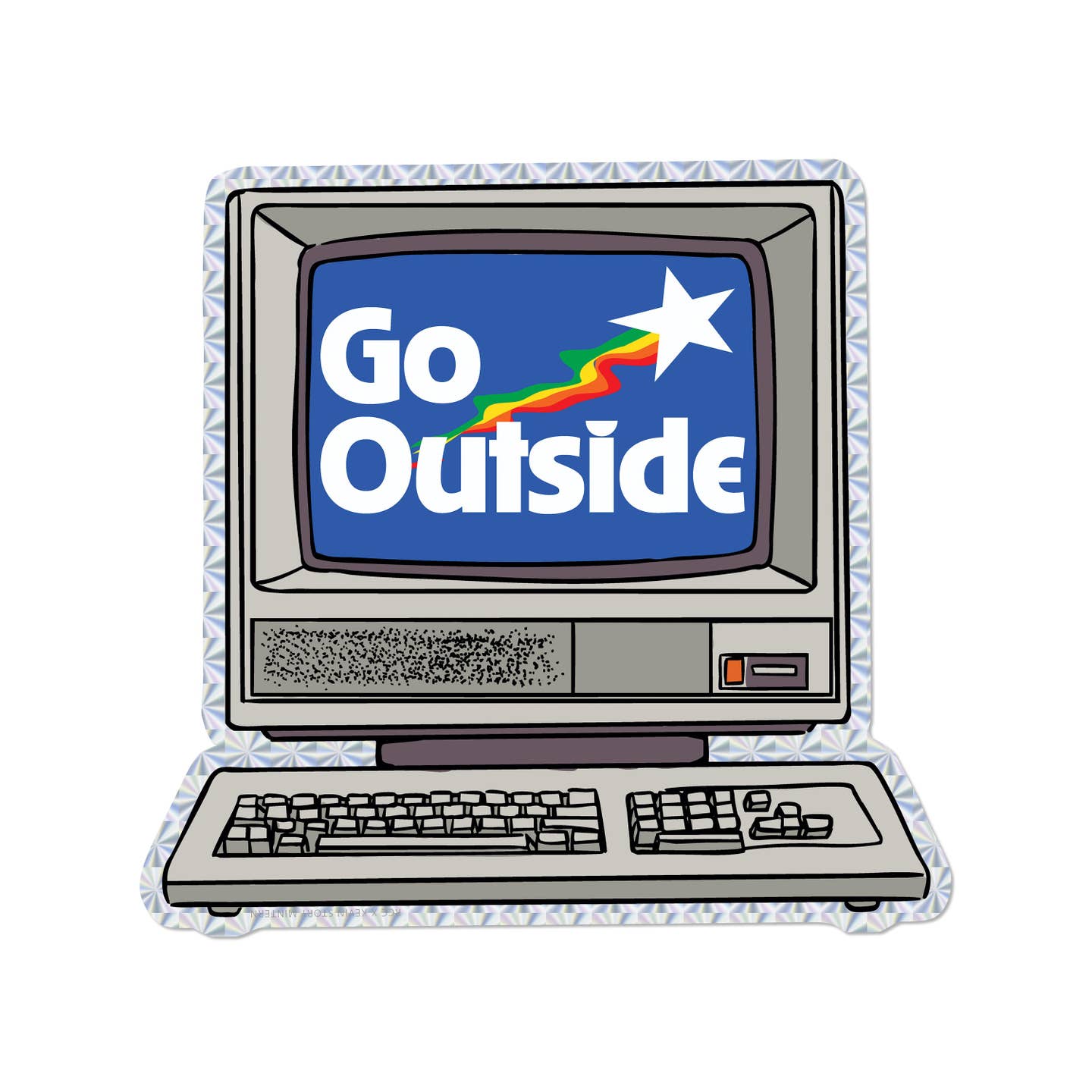 Go Outside Computer Prismatic Sticker