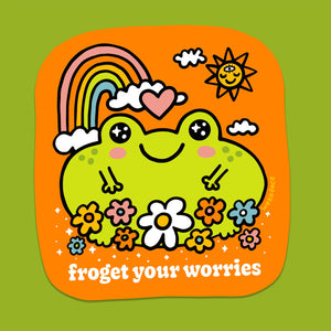 Forget Your Worries Frog Sticker