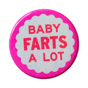 Baby Farts A Lot Button