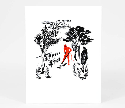 The Devil Is Working In The Garden Riso Print