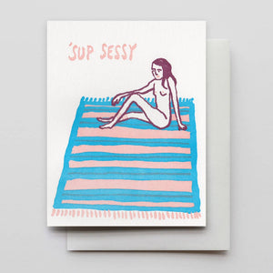 'sup Sessy Lady Card