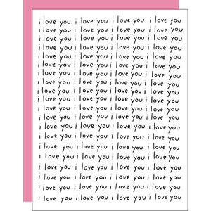 I Love You I Love You I Love You Card - ASHKAHN