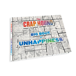 Craphound - Big Book Of Unhappiness