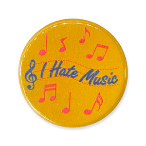 I Hate Music Button