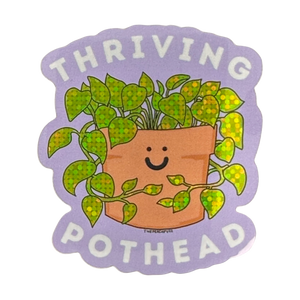 Thriving Pothead - Glitter Sticker