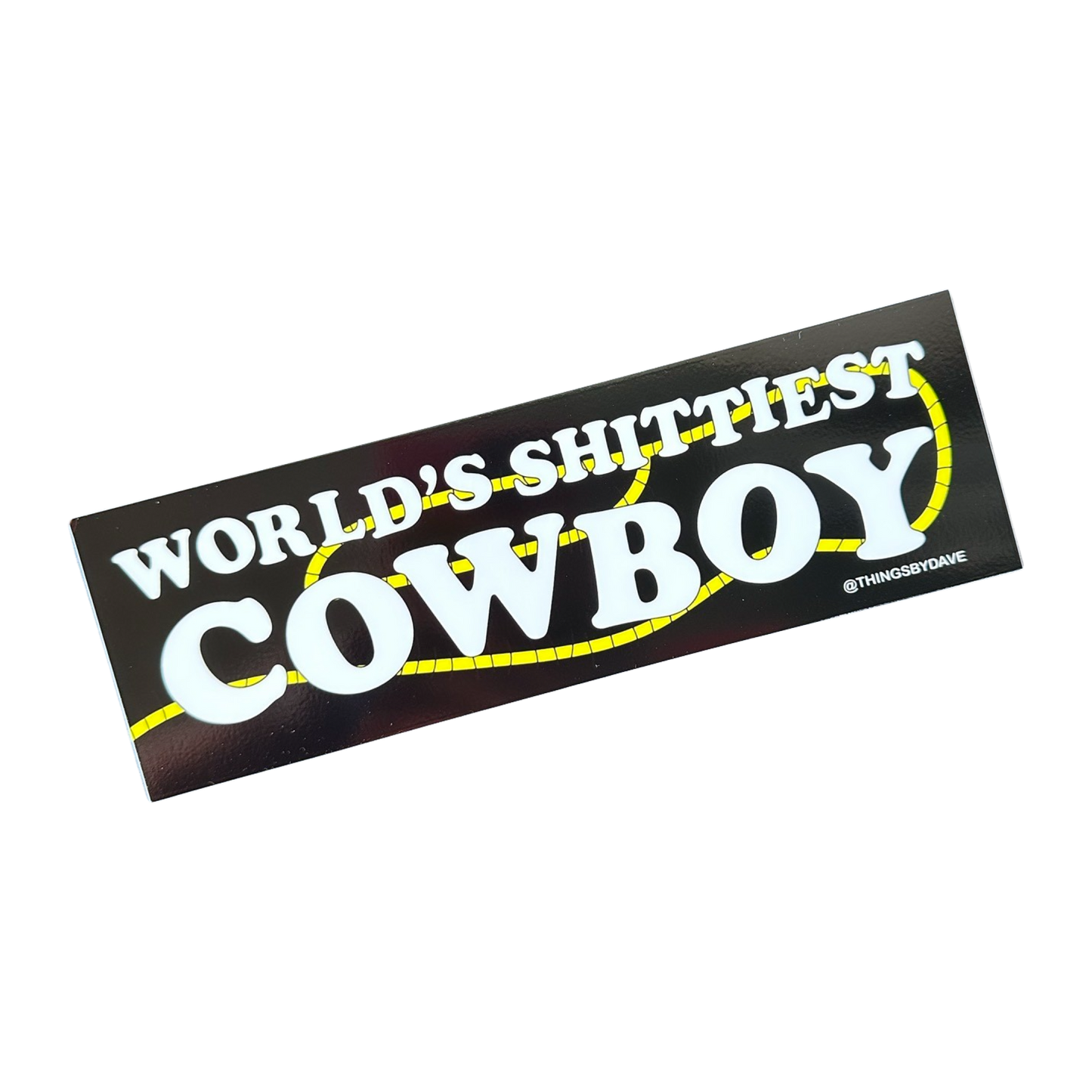 World's Shittiest Cowboy Sticker
