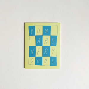 You Are Very Cool Checkered Card