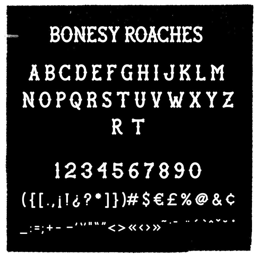 Bonesy Roaches Font - World Famous Original