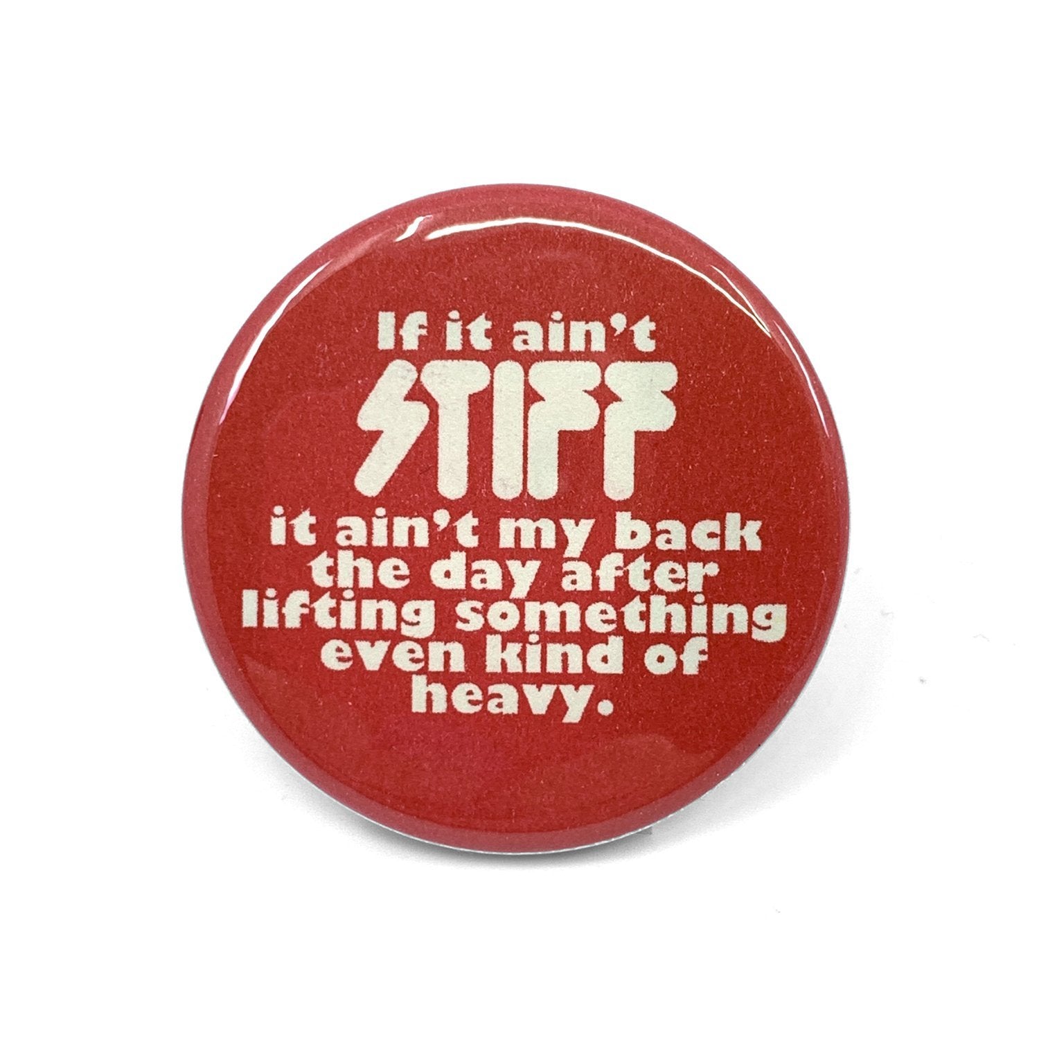 If It Ain't Stiff Button - World Famous Original