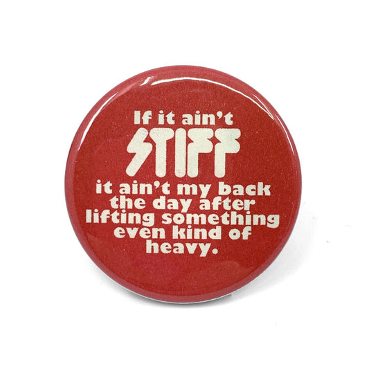 If It Ain't Stiff Button - World Famous Original