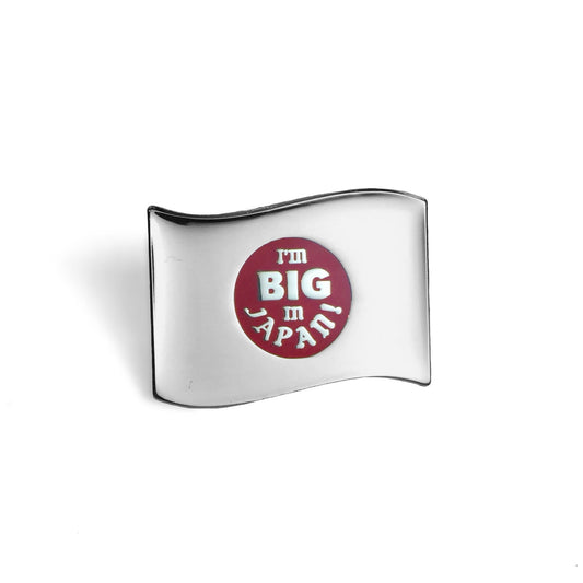 I'm BIG in Japan Pin - World Famous Original