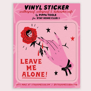 Leave Me Alone Sticker