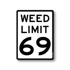 Weed Limit 69 Sticker