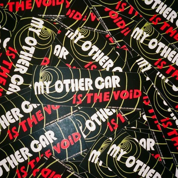 My Other Car Is The Void Sticker
