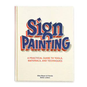 Sign Painting - A Practical Guide